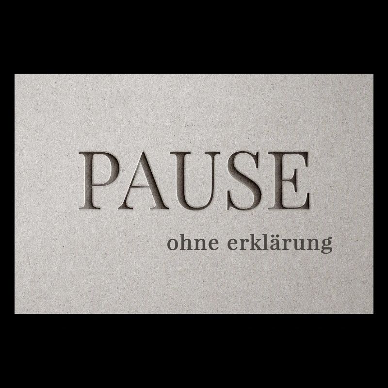 Pause – sans explication