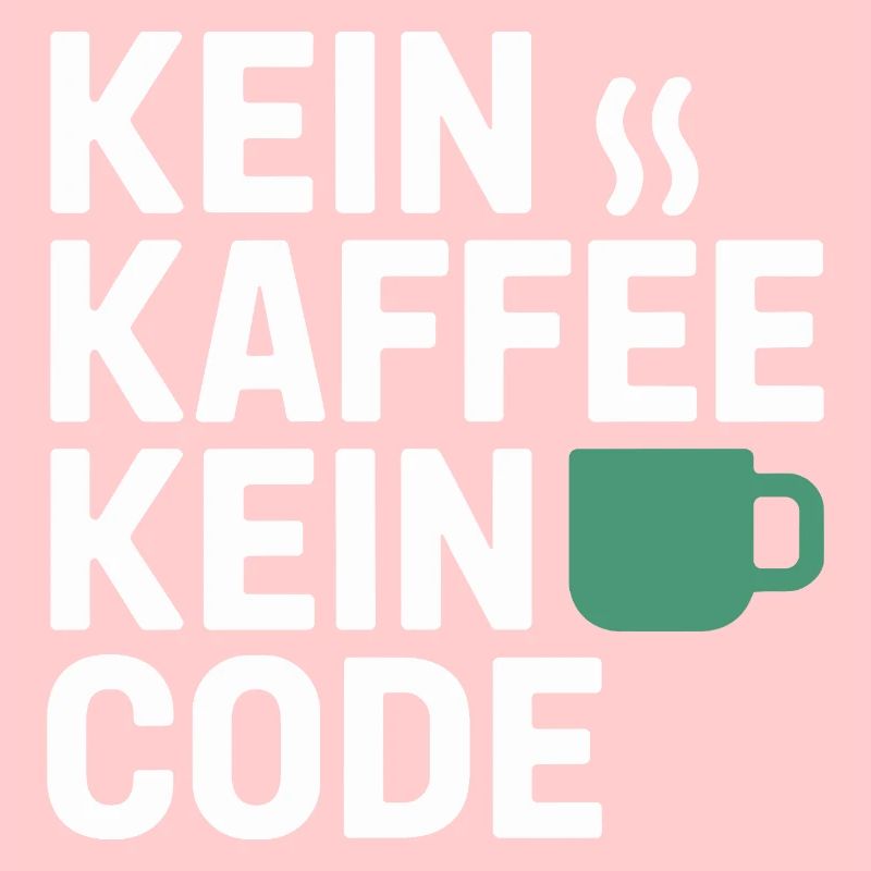 No Coffee No Code Programmeur Informaticien