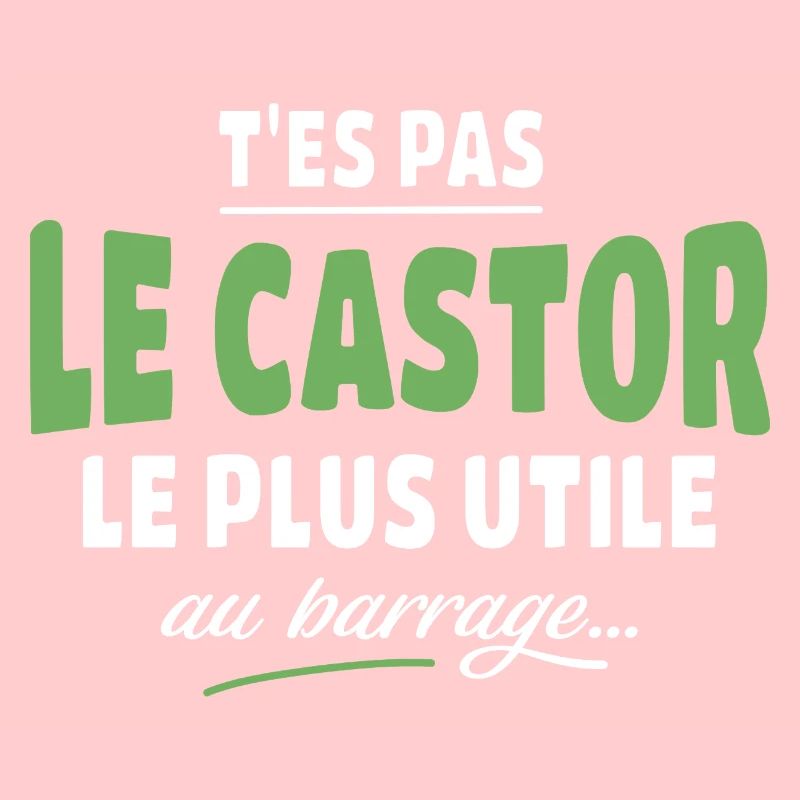 Tes pas le castor le plus utile