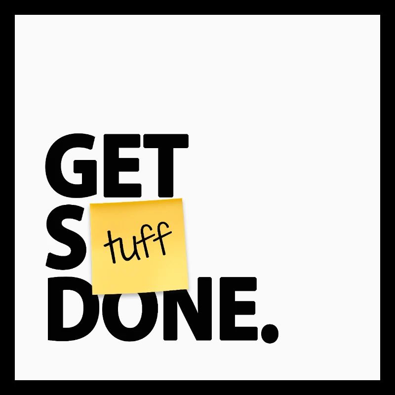 Get Stuff Done Funny Office Motivational Design