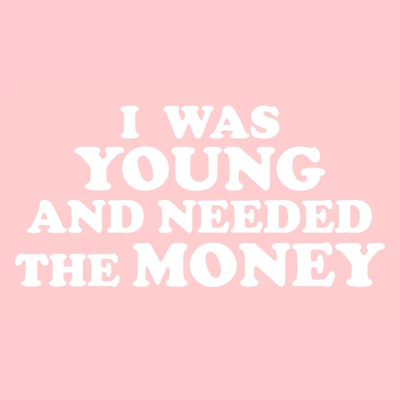 J’ÉTAIS JEUNE ET J’AVAIS BESOIN D’ARGENT blanco