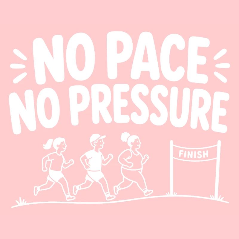 No Pace No Pressure