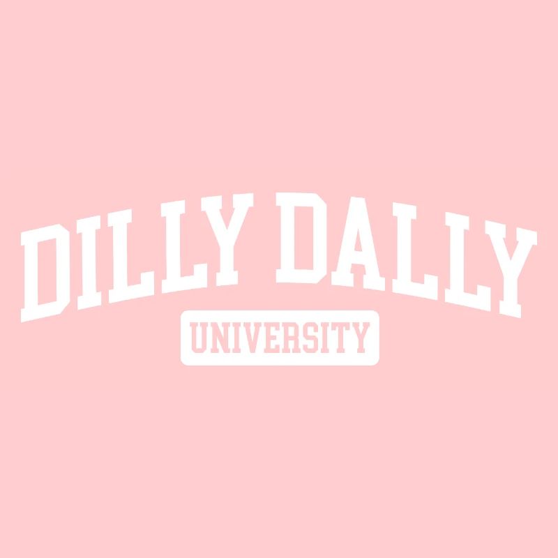 Dilly Dally University Procrastinate Dreschen