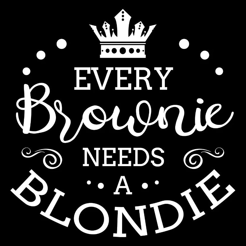 Every Brownie Needs A Blondie