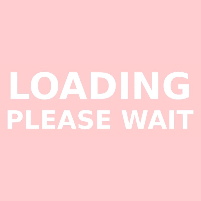 LOADING – PLEASE WAIT