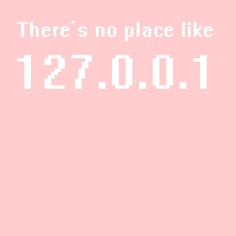 Localhost - Il n'y a aucun endroit comme 127.0.0.1