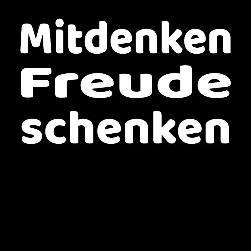 Mitdenken - Freude schenken