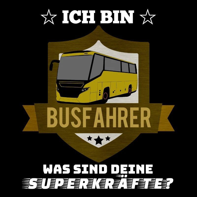 Busfahrer Shirt · Ich bin · Busfahrer Geschenk
