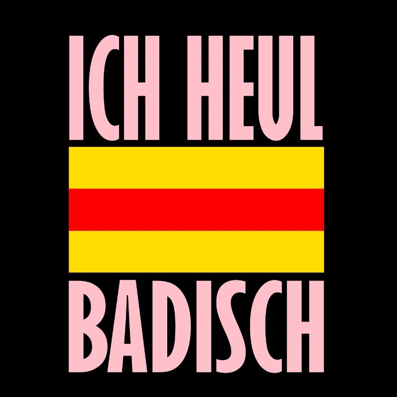 Ich heul Badisch Mädchen rosa