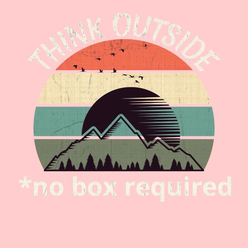 Think Outside - No Box Required