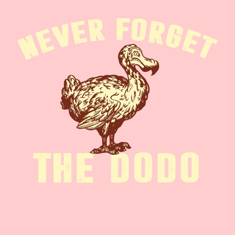 never forget the dodo does not forget dodo bird