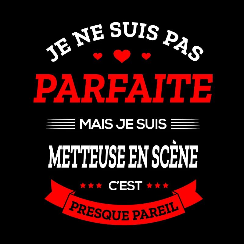 METTEUSE EN SCÈNE PARFAITE