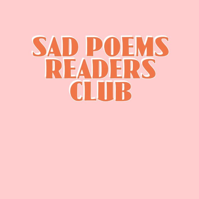 sad poems readers club