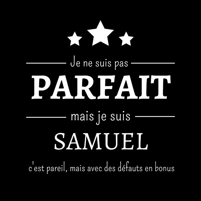 Samuel : L'authenticité des défauts en bonus