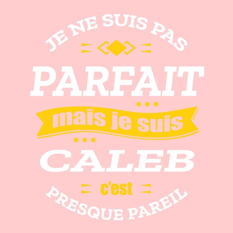CALEB PARFAIT - PRENOM CALEB