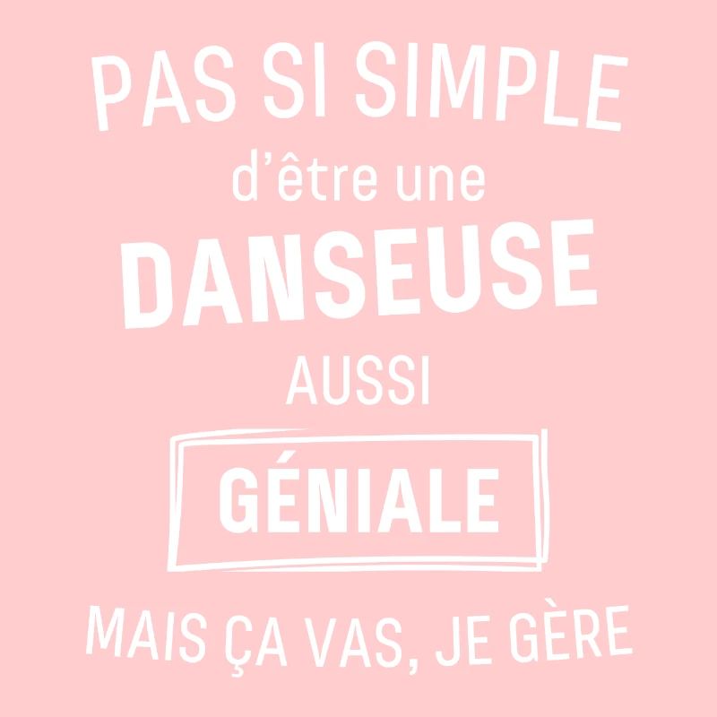 DANSEUSE GÉNIALE