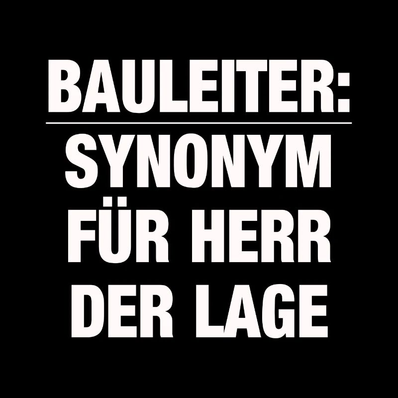 Bauleiter - Herr der Lage
