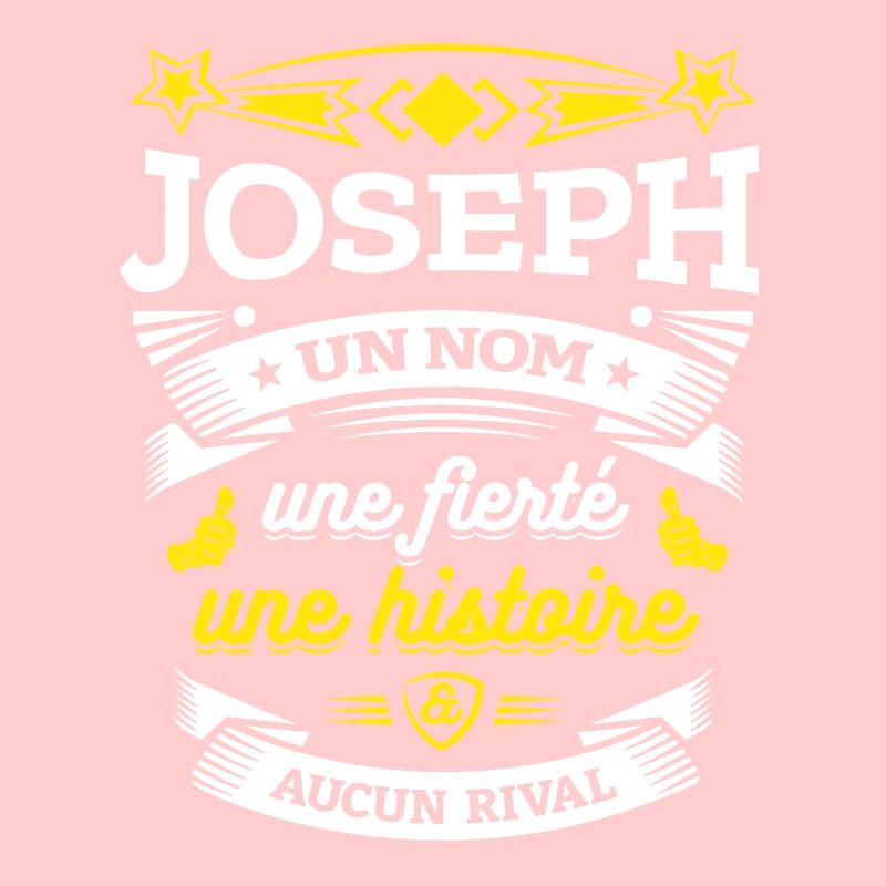 JOSEPH UN NOM UNE FIERTÉ AUCUN RIVAL