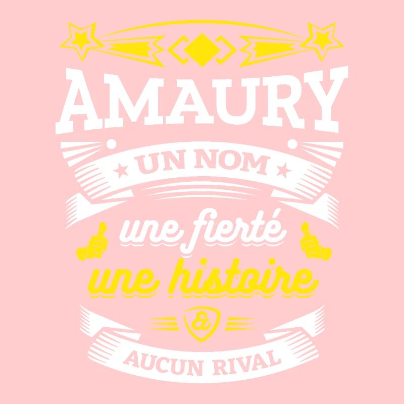 AMAURY UN NOM UNE FIERTÉ AUCUN RIVAL