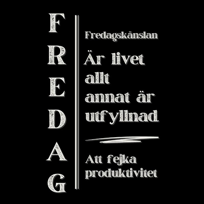 Friday feeling – The highlight of life