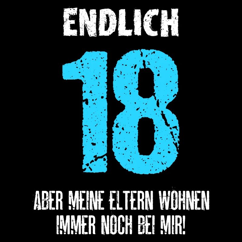 Endlich 18 Meine Eltern Wohnen Immer Noch Bei Mir