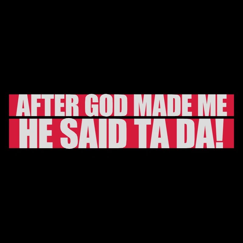 after god made me