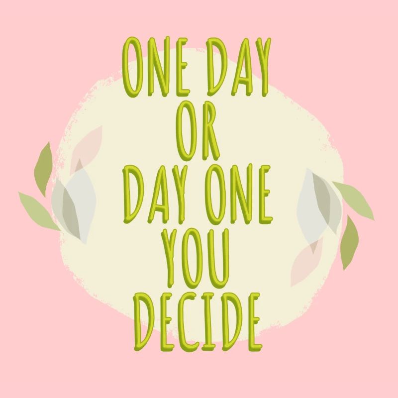 Tag eins oder eines Tages Bewusstsein