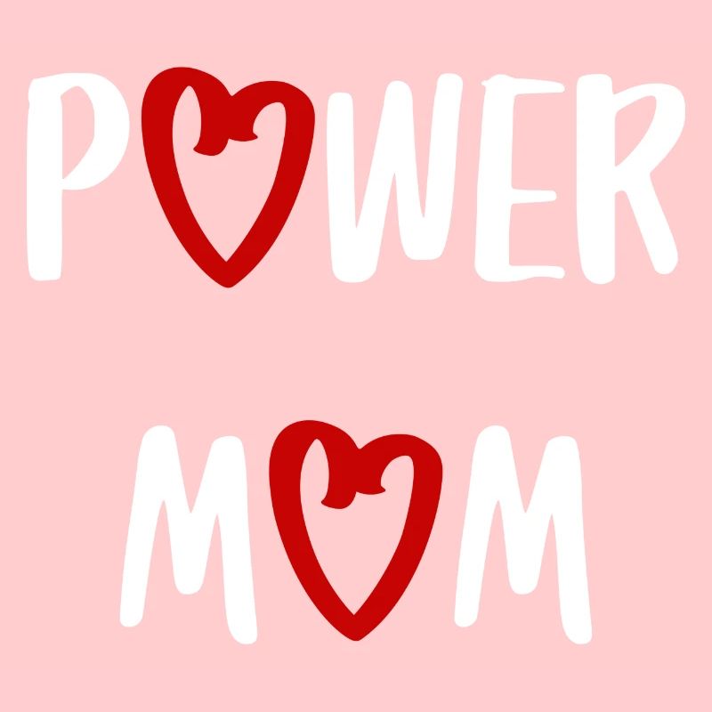 power mom Mama Mutter Kinder Eltern Schrift