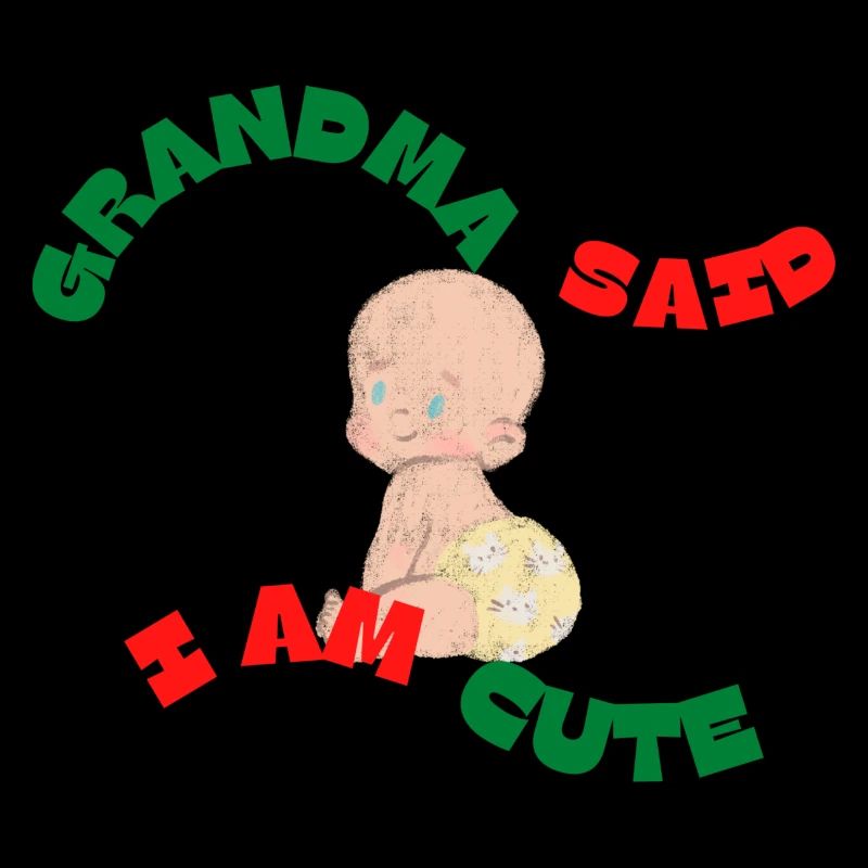 Grand-mère a dit que je suis mignon