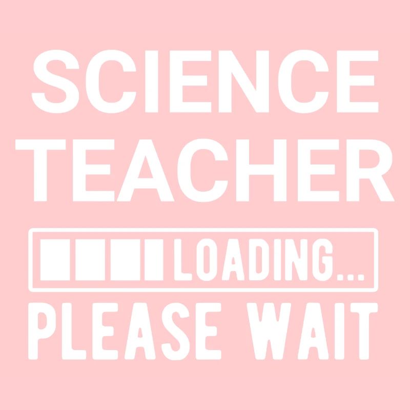 Science Teacher Loading Please Wait