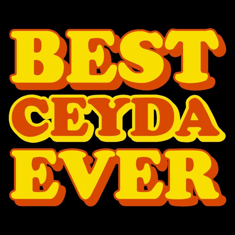 Ceyda First Name Funny Gift