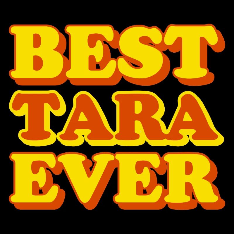 Tara First Name, Funny Gift