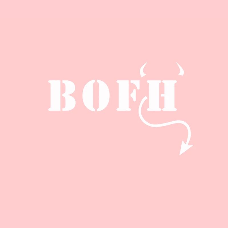 BOFH Admin Operator N3rd Nerd Geek Noob Gift