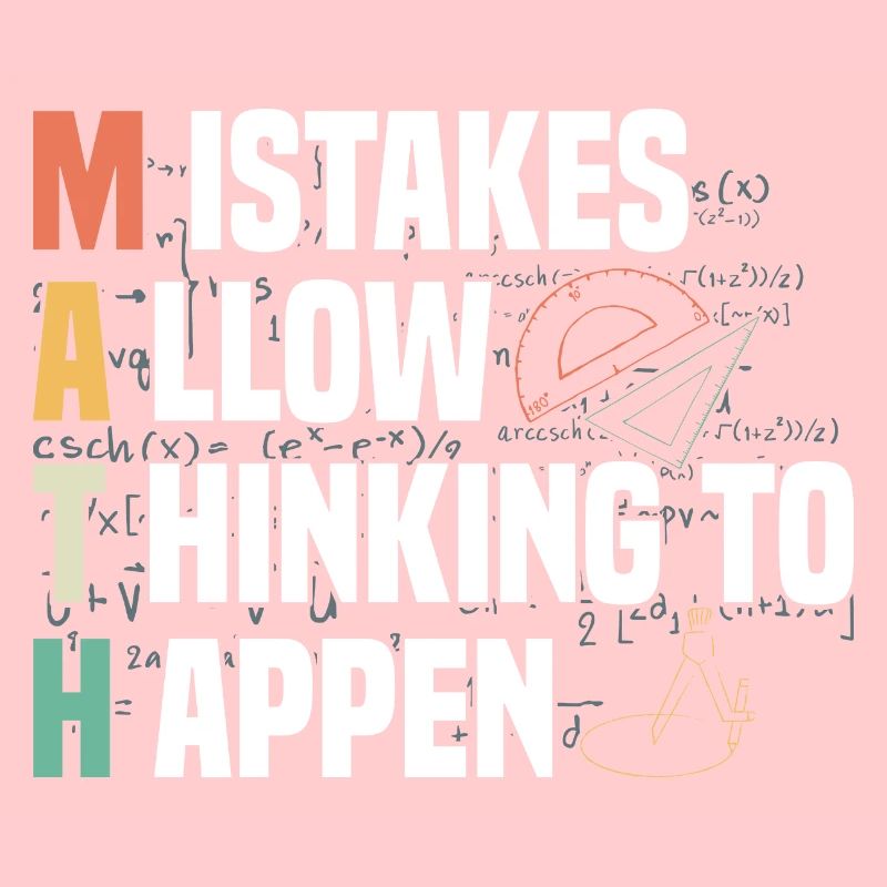 Math Mistakes Allow Thinking To Happen School Math