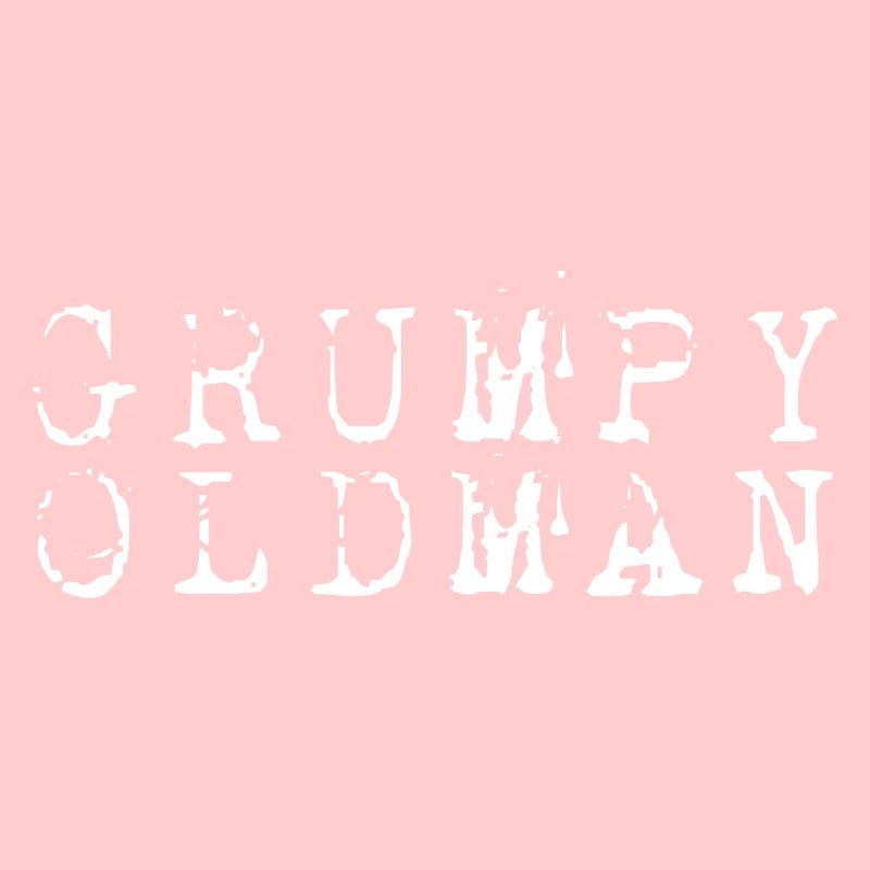 GRUMPY OLD MAN