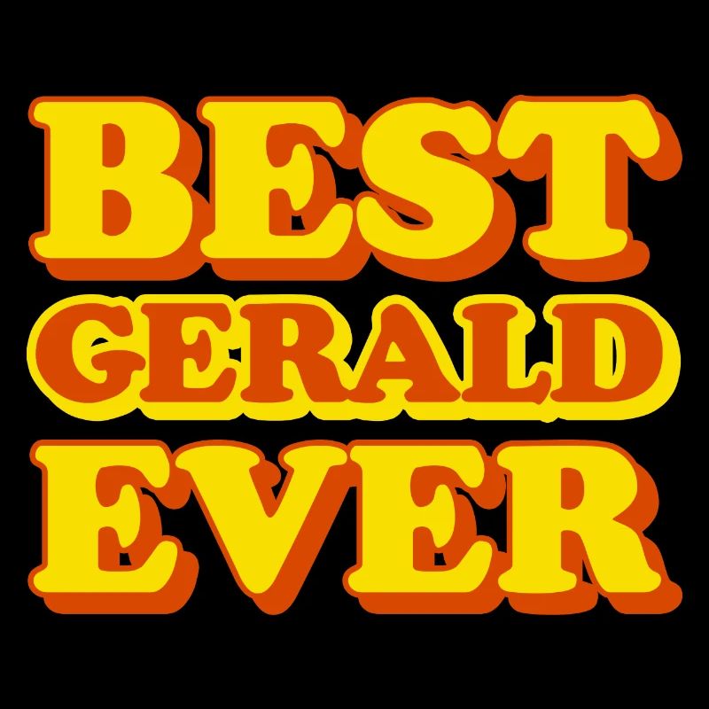 Gerald First Name Funny Gift