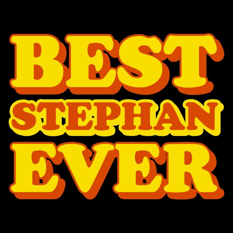 Stephan First Name Funny Gift