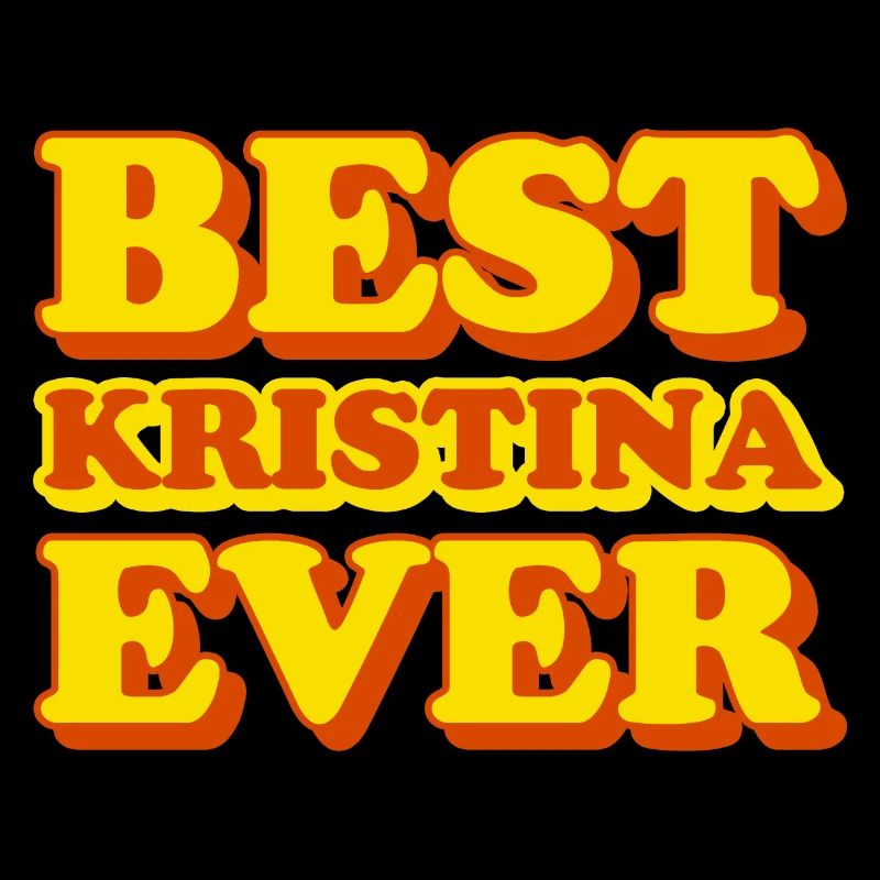 Kristina First Name Funny Gift
