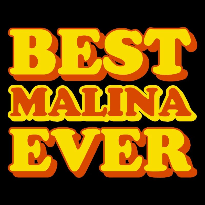 Malina First Name Funny Gift