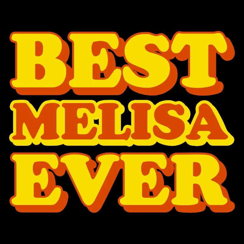 Funny gift with first name Melisa