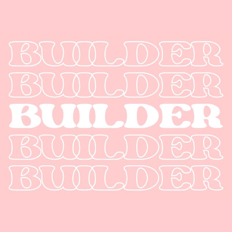 Builder Constructor Maker Carpenter Mason