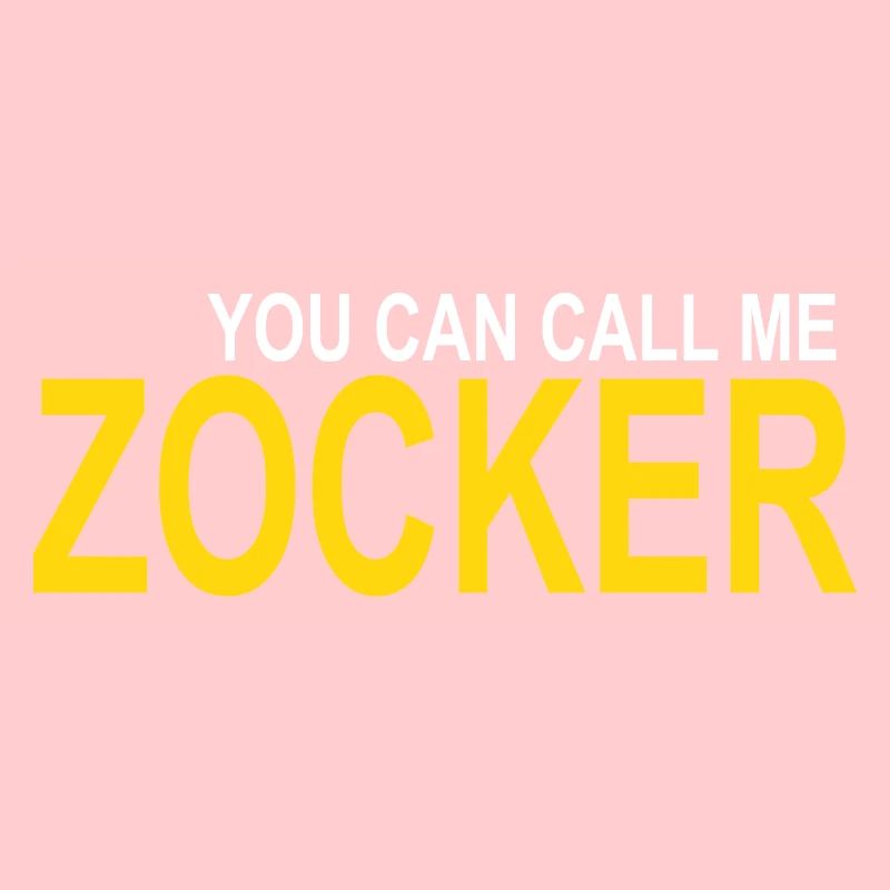 Call me Zocker