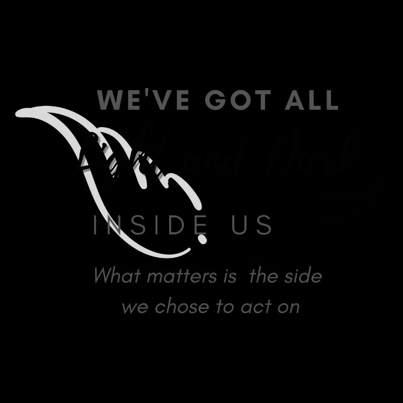 We ve got all light and dark