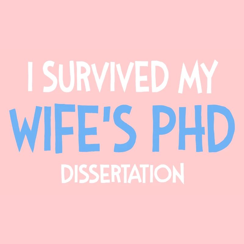 Wife's phd dissertation student gift