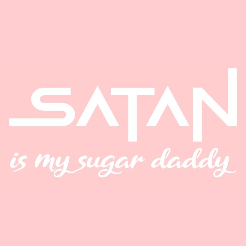 Satan sugar daddy Spruch Geschenk white