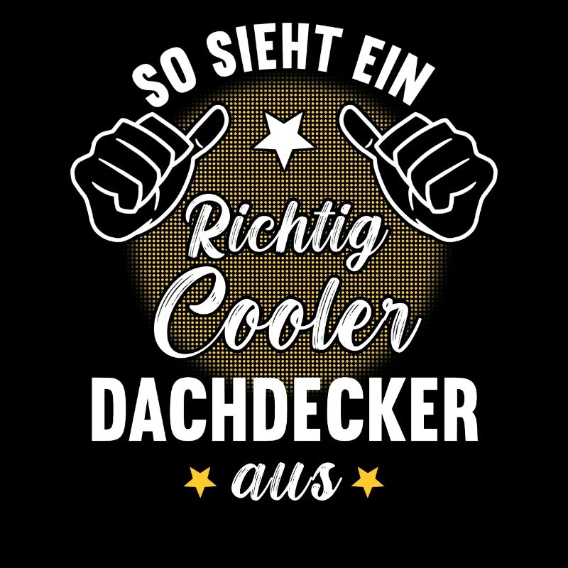 So Sieht Ein Richtig Cooler Dachdecker aus