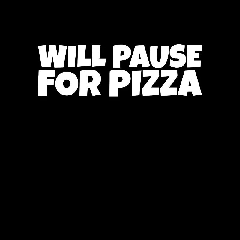 Funny Humorous Ironic Pizza Lover Gift