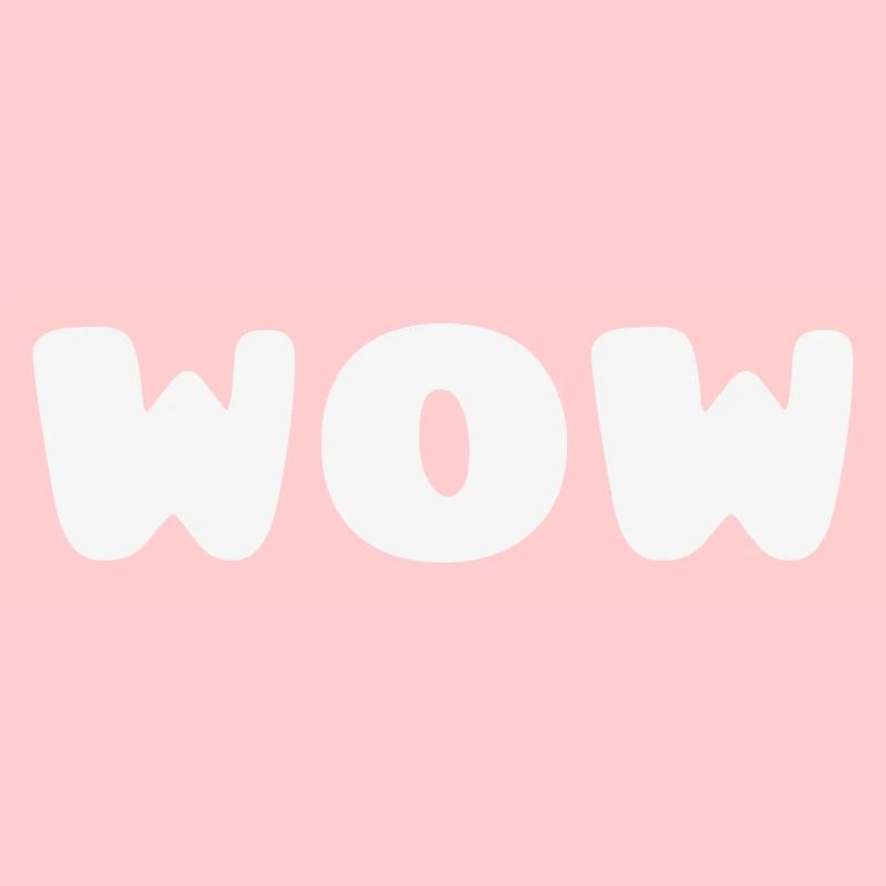 WOW