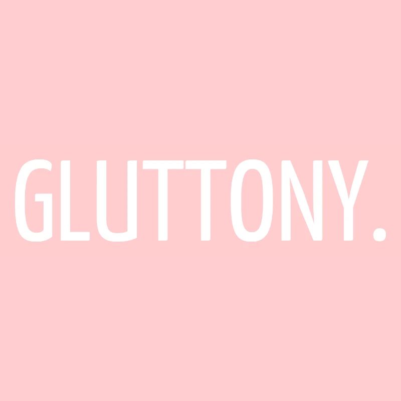 Gluttony