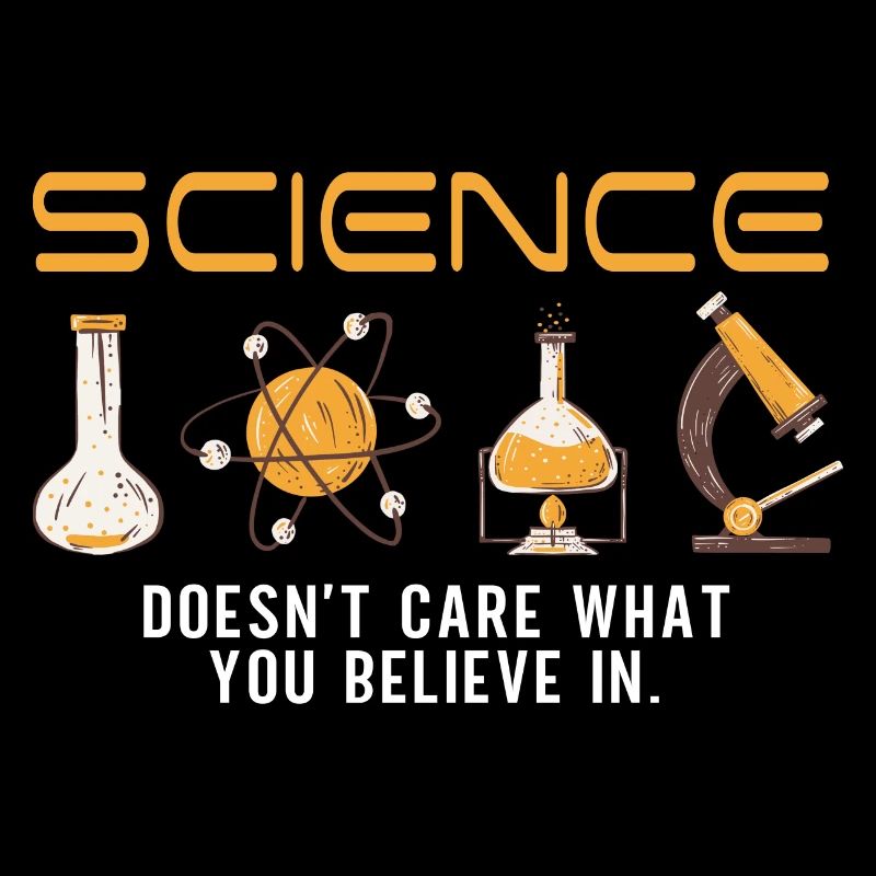 Science - Peu importe ce en quoi vous croyez